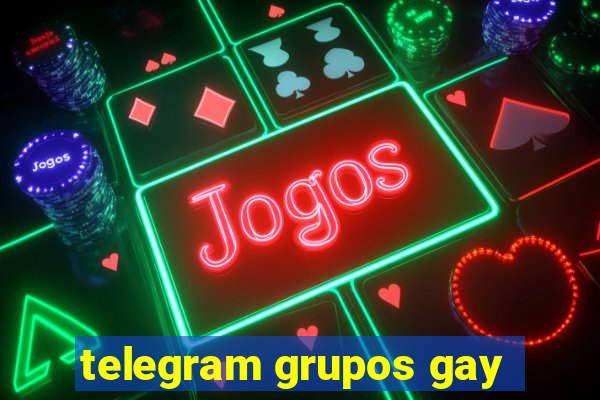 telegram grupos gay